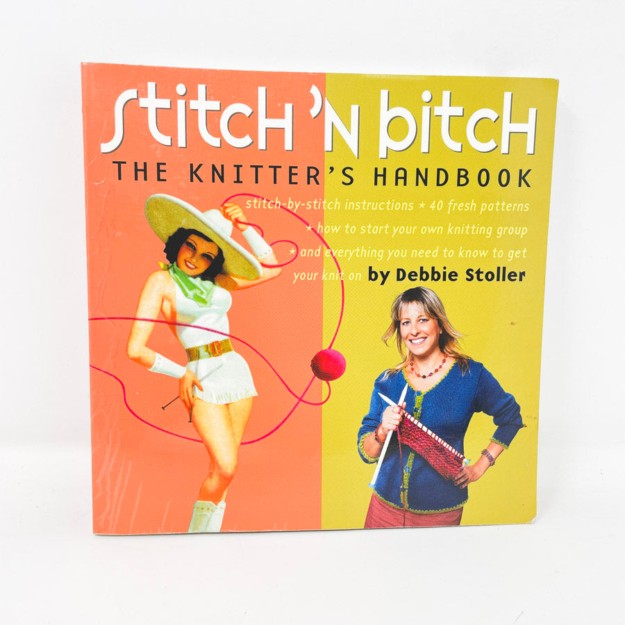 Stitch 'N Bitch Book by Debbie Stoller