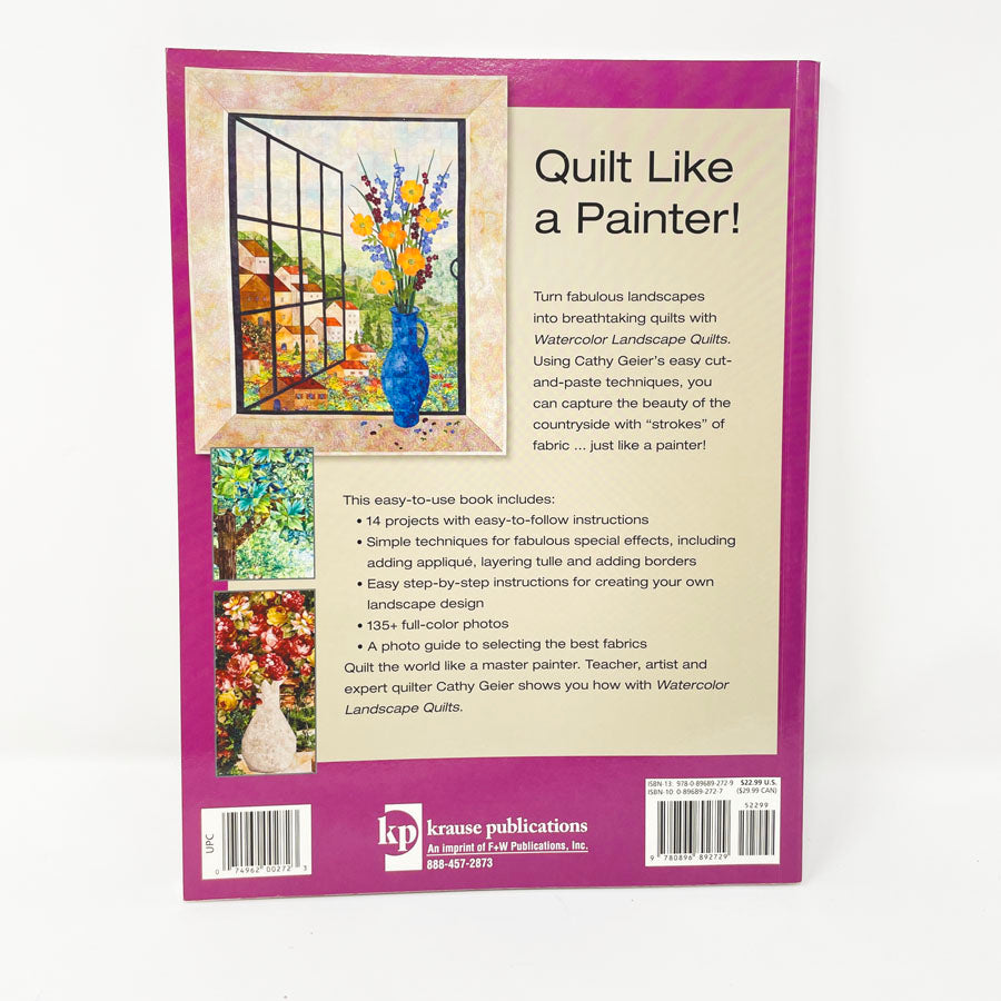 Watercolor Landscape Quilts Book by Cathy Geier
