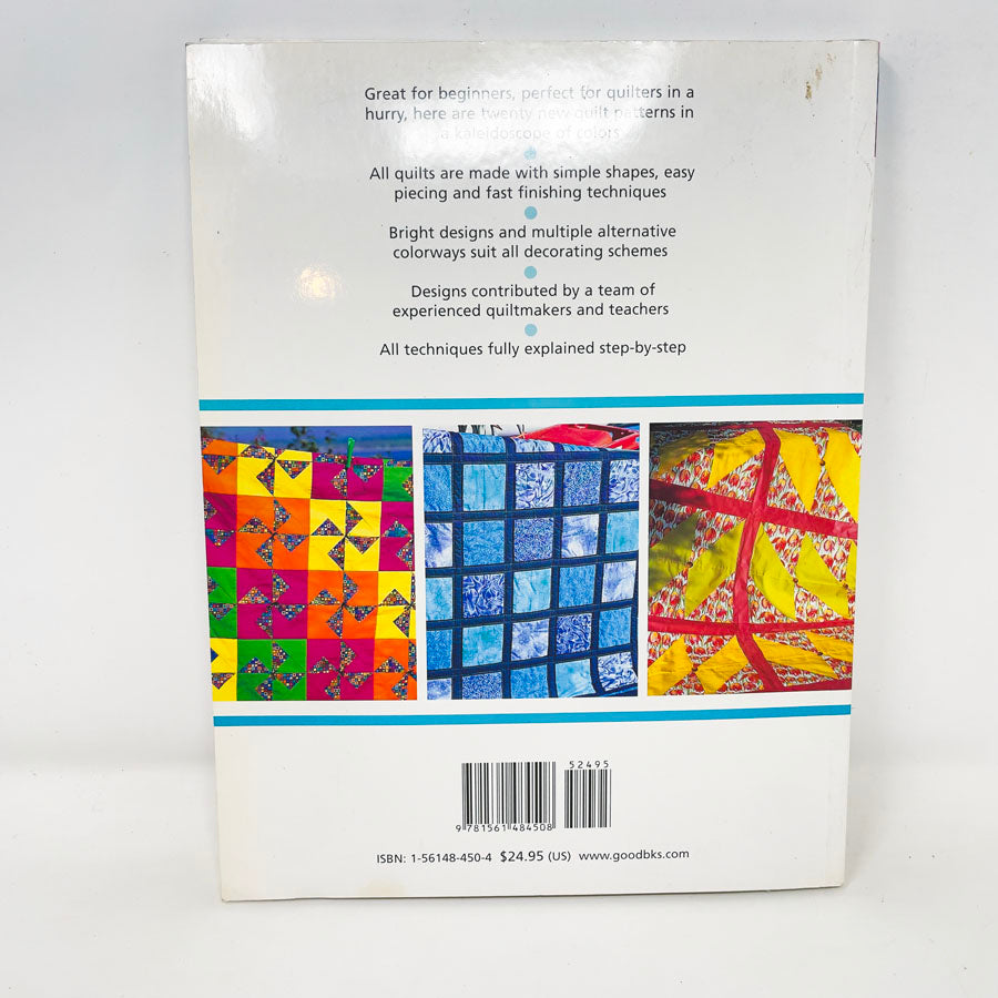 "Super Quick Colorful Quilts" by Rosemary Wilkinson