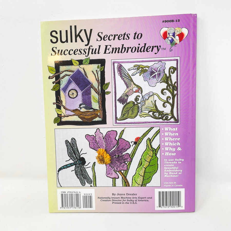 "Secrets to Successful Embroidery" by Joyce Drexler
