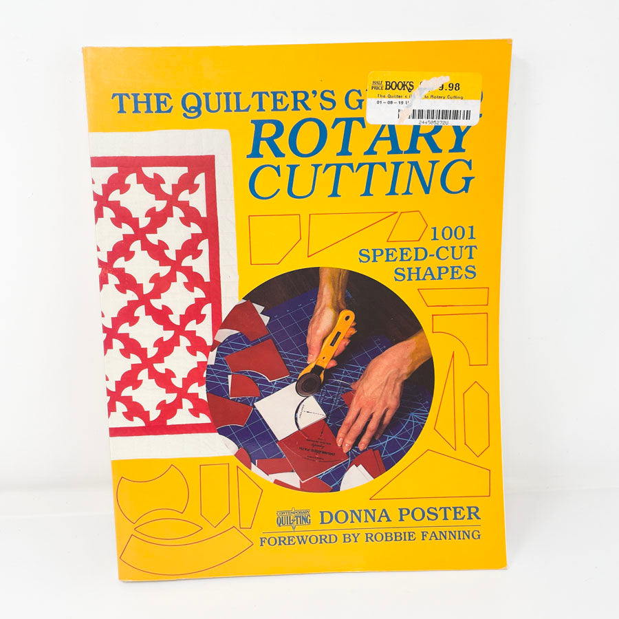 The Quilter's Guide to Rotary Cutting Book