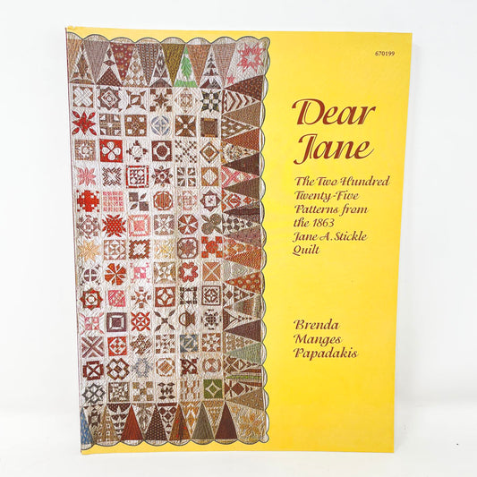 Dear Jane The Two Hundred Twenty-Five Patterns from 1863