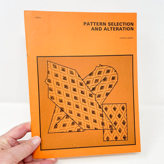 Pattern Selection and Alteration Booklet by Lenore Landry