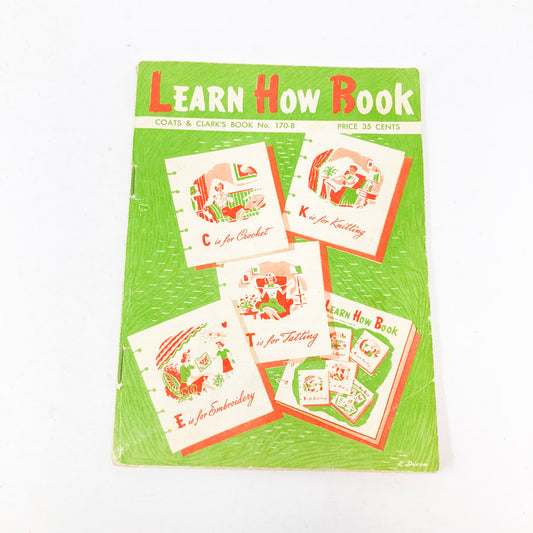 Vintage Learn How Book by Coats & Clark