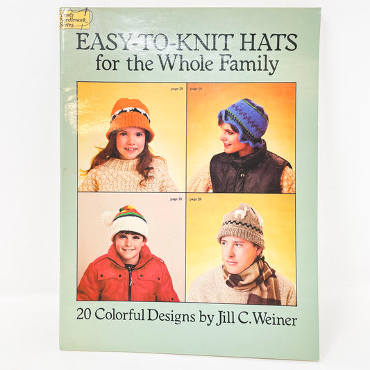 Easy to Knit Hats for the Whole Family - Dover