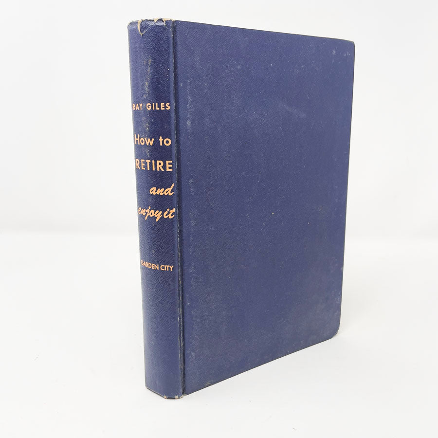 Vintage How to Retire & Enjoy It Book