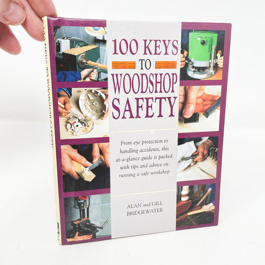 100 Keys to Woodshop Safety Book
