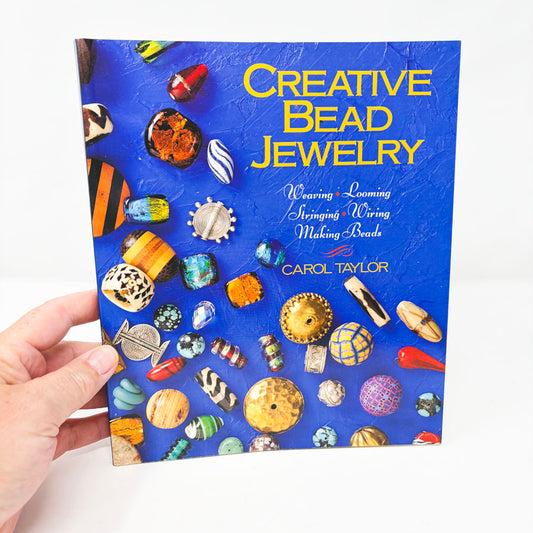 Creative Bead Jewelry by Carol Taylor