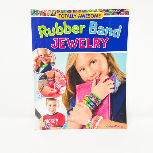 Totally Awesome Rubber Band Jewelry Book