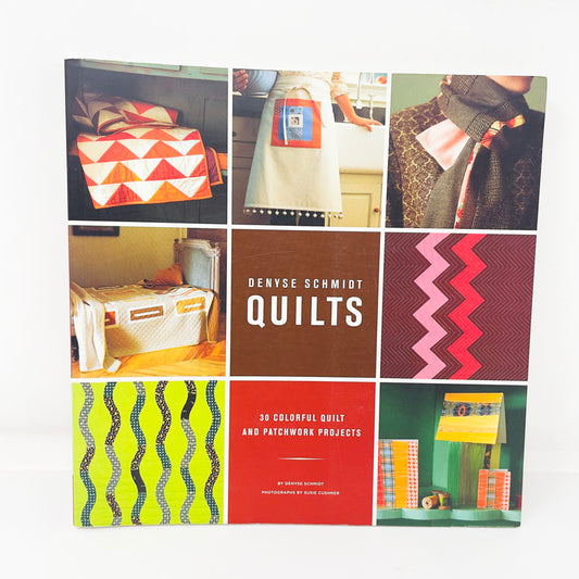 Deynse Schmidt Quilts Book