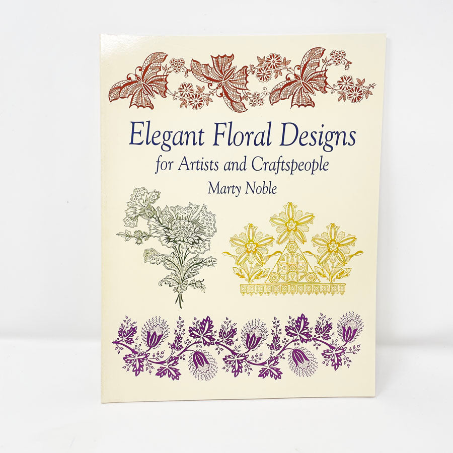 Elegant  Floral Designs Book by Marty Noble