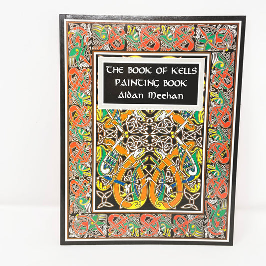 The Book of Kells Painting Book by Aidan Meehan