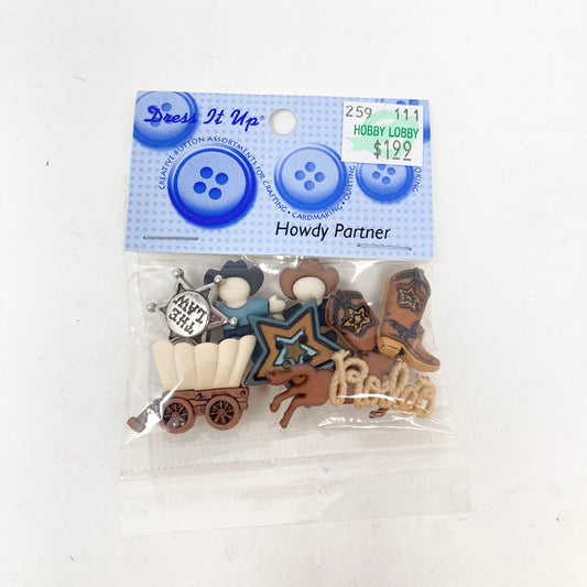 Dress It Up- Howdy Partner Buttons