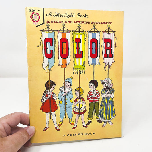 A Story and Activity Book About Color - A Merrigold Book - 1964